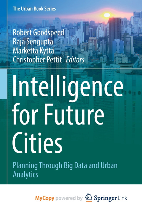 Книга Intelligence for Future Cities Robert Goodspeed