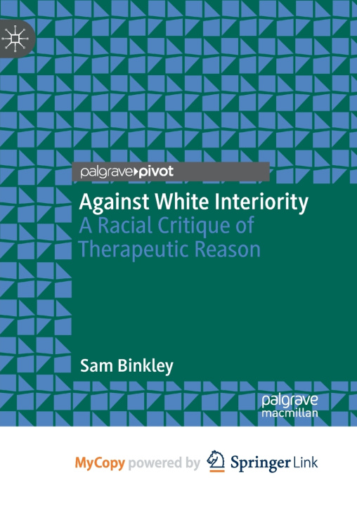 Kniha Against White Interiority Sam Binkley