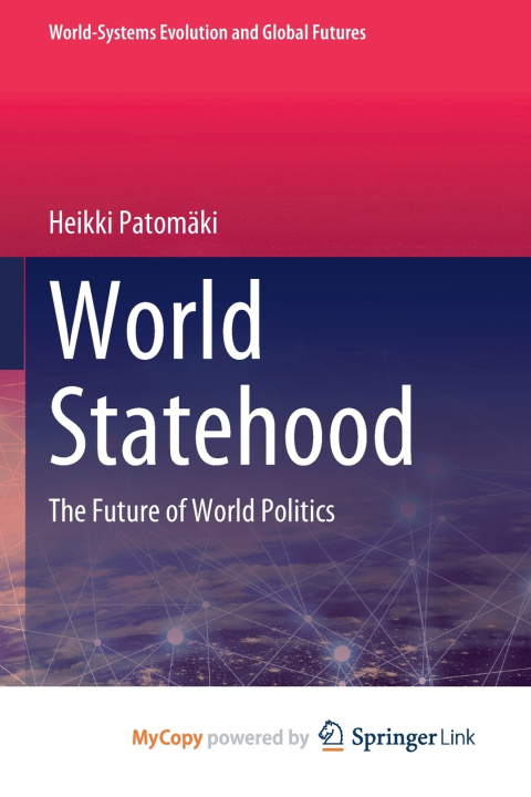 Knjiga World Statehood Heikki Patomäki