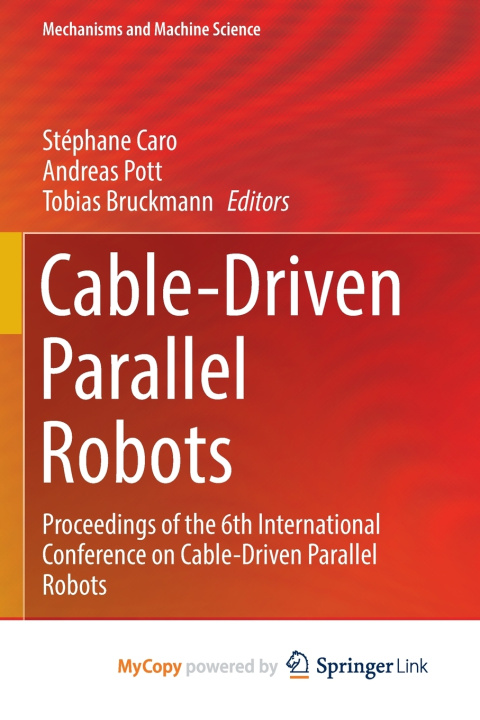 Книга Cable-Driven Parallel Robots Stéphane Caro