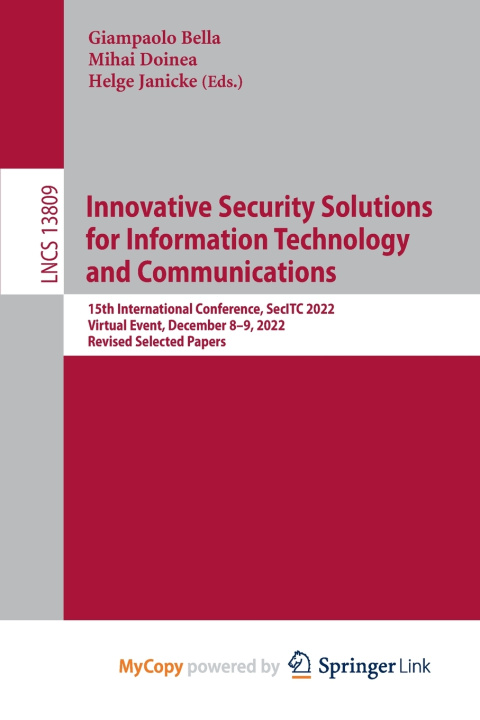 Boek Innovative Security Solutions for Information Technology and Communications Giampaolo Bella