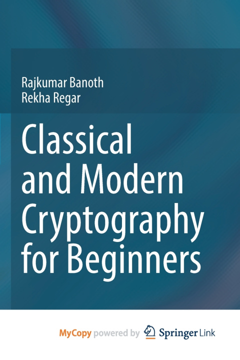 Kniha Classical and Modern Cryptography for Beginners Rajkumar Banoth