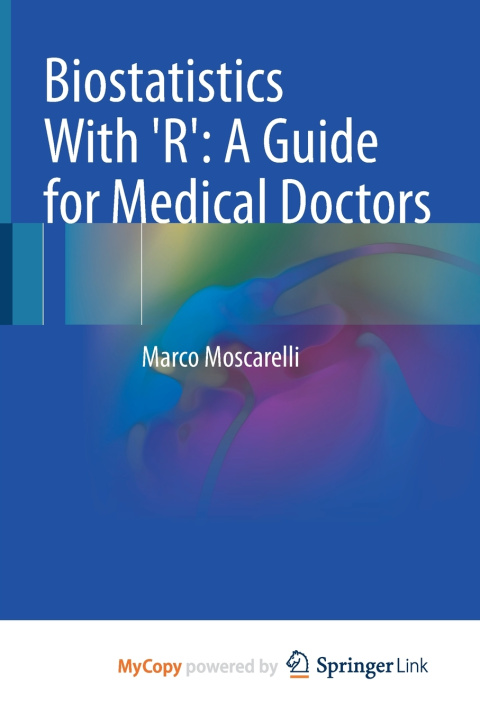 Книга Biostatistics With 'R' Marco Moscarelli