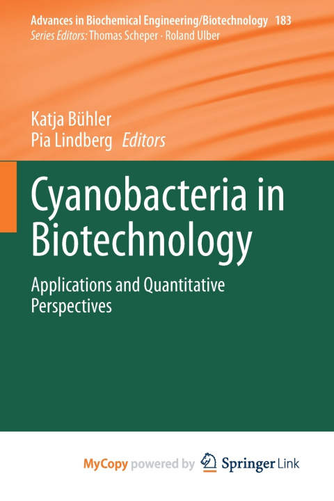Knjiga Cyanobacteria in Biotechnology Katja Bühler