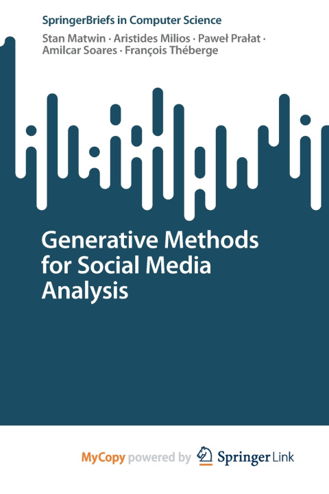 Kniha Generative Methods for Social Media Analysis Stan Matwin