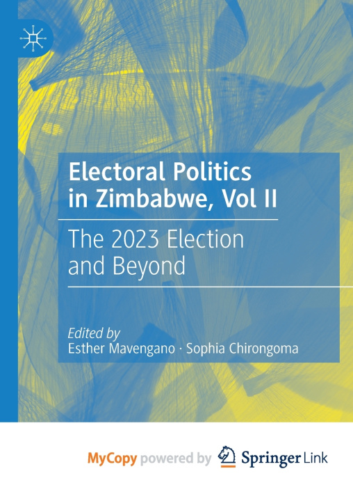 Kniha Electoral Politics in Zimbabwe, Vol II Esther Mavengano