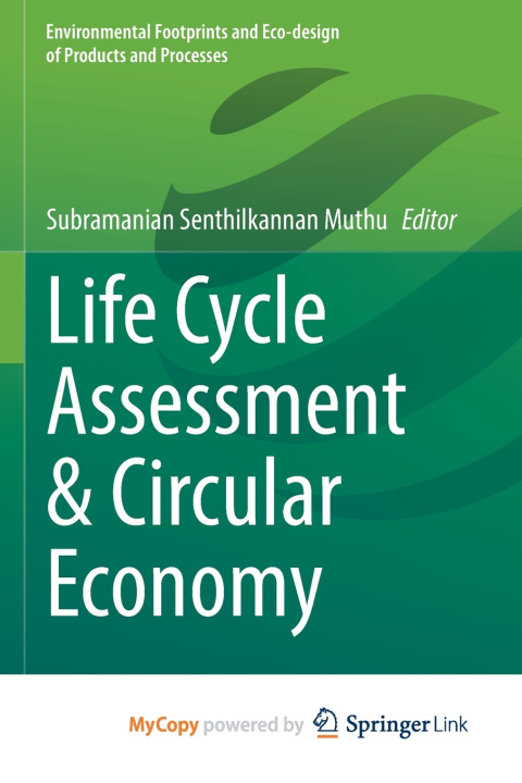 Knjiga Life Cycle Assessment & Circular Economy Subramanian Senthilkannan Muthu