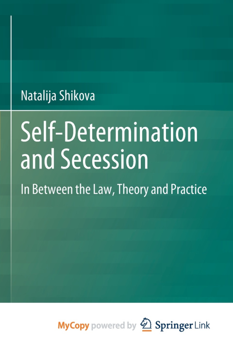 Книга Self-Determination and Secession Natalija Shikova