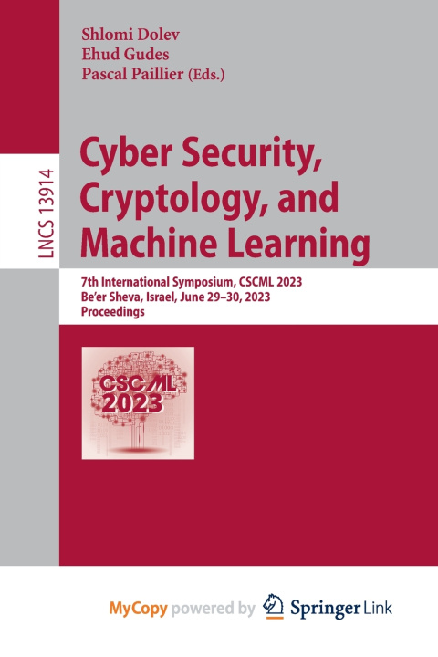 Kniha Cyber Security, Cryptology, and Machine Learning Shlomi Dolev