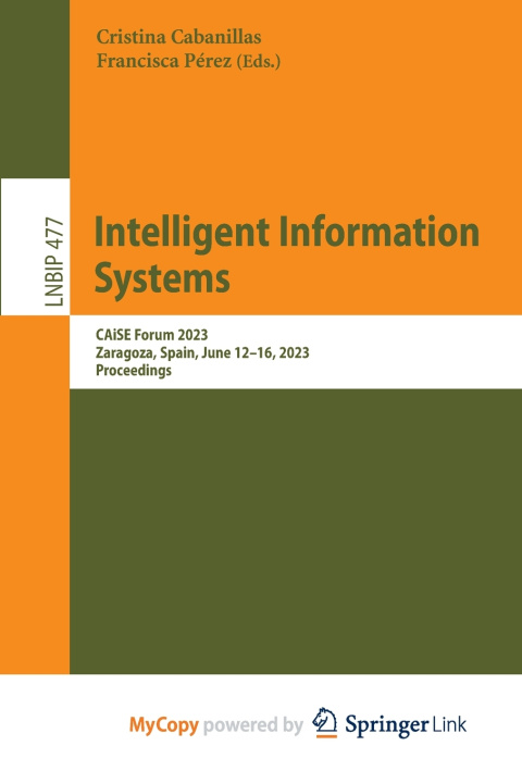 Книга Intelligent Information Systems Cristina Cabanillas