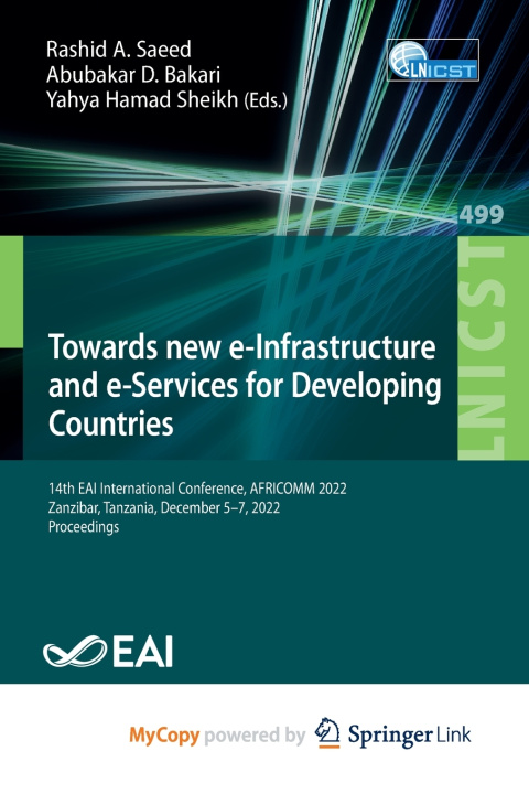 Kniha Towards new e-Infrastructure and e-Services for Developing Countries Rashid A. Saeed
