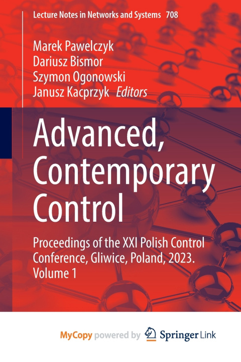 Książka Advanced, Contemporary Control Marek Pawelczyk