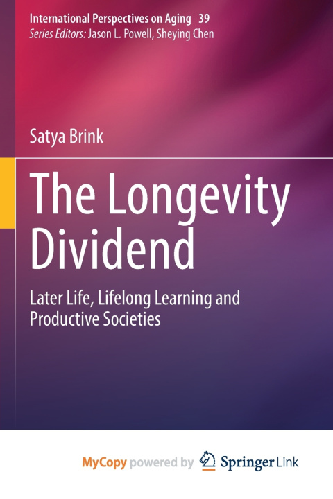 Kniha The Longevity Dividend Satya Brink