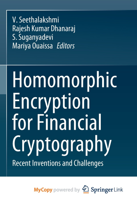 Knjiga Homomorphic Encryption for Financial Cryptography V. Seethalakshmi