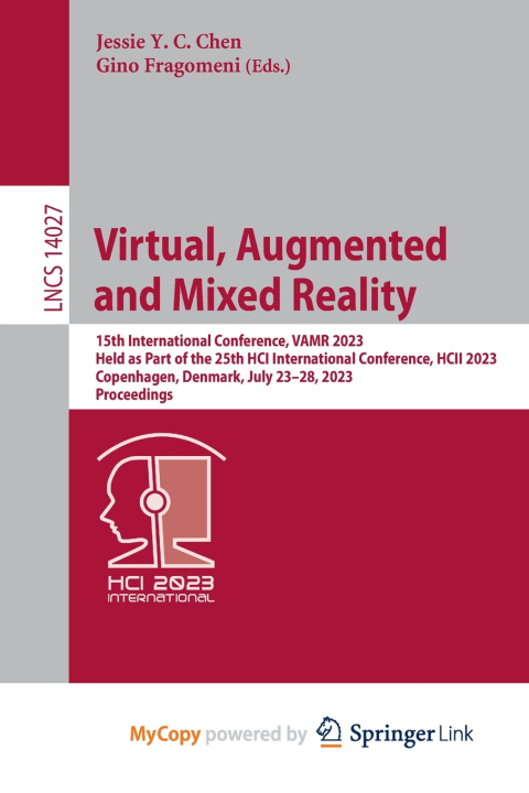 Book Virtual, Augmented and Mixed Reality Jessie Y. C. Chen