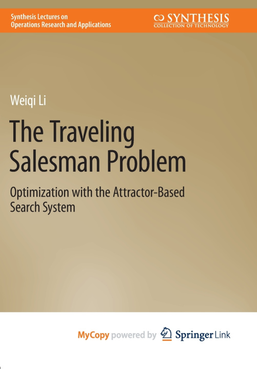 Kniha The Traveling Salesman Problem Weiqi Li