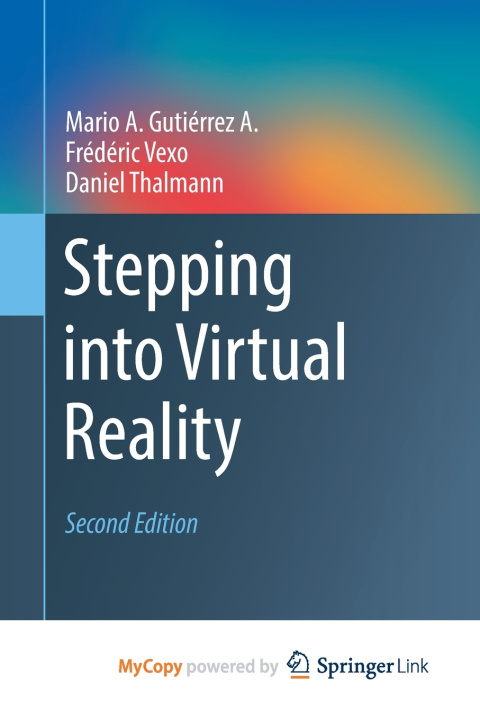 Kniha Stepping into Virtual Reality Mario A. Gutiérrez A.