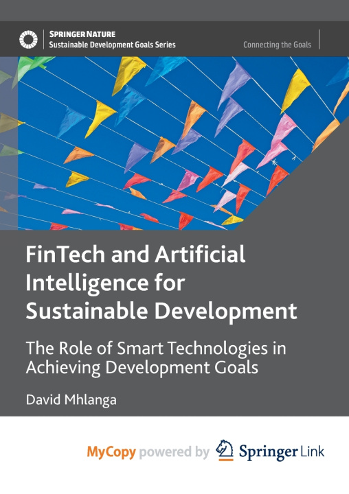Kniha FinTech and Artificial Intelligence for Sustainable Development David Mhlanga