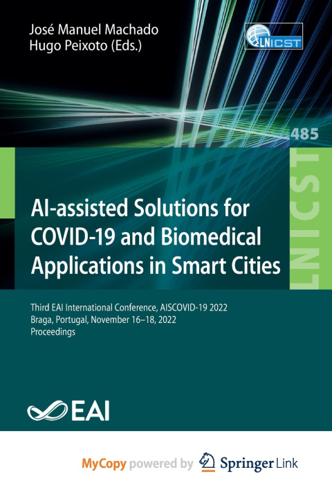 Kniha AI-assisted Solutions for COVID-19 and Biomedical Applications in Smart Cities José Manuel Machado