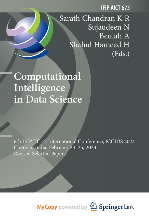 Knjiga Computational Intelligence in Data Science Sarath Chandran K R
