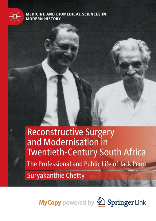 Kniha Reconstructive Surgery and Modernisation in Twentieth-Century South Africa Suryakanthie Chetty