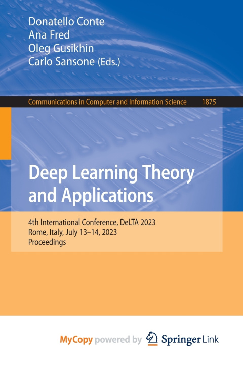 Книга Deep Learning Theory and Applications Donatello Conte