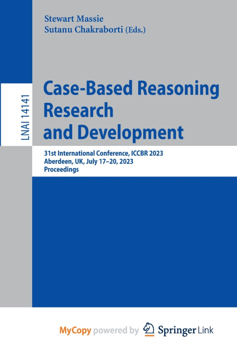 Knjiga Case-Based Reasoning Research and Development Stewart Massie