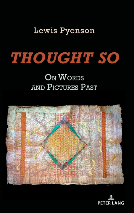 Knjiga Thought So Lewis R. Pyenson