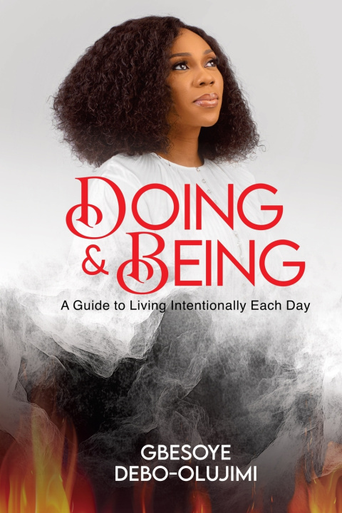 Книга Doing & Being Gbesoye Debo-Olujimi