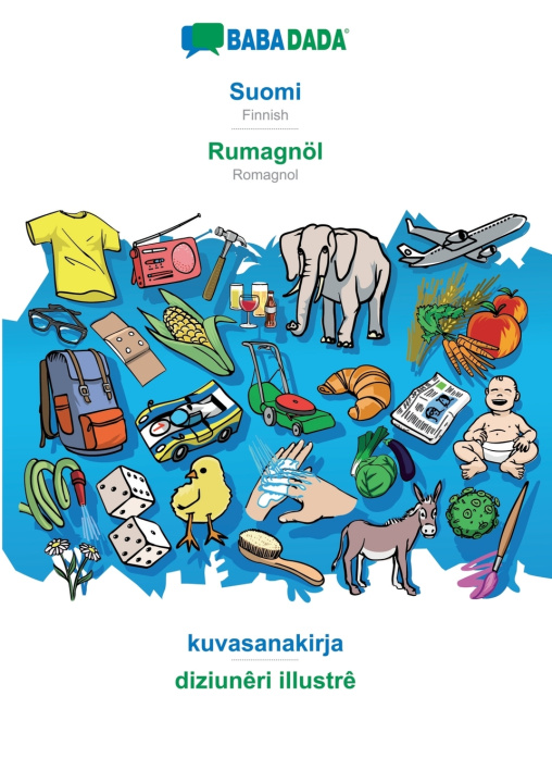 Kniha BABADADA, Suomi - Rumagnöl, kuvasanakirja - diziunêri illustrê Babadada GmbH