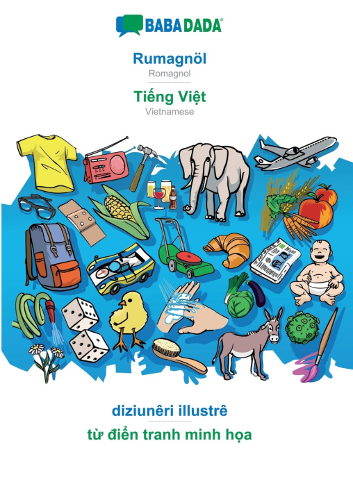 Книга BABADADA, Rumagnöl - Tiếng Việt, diziunêri illustrê - từ điển tranh minh họa Babadada GmbH