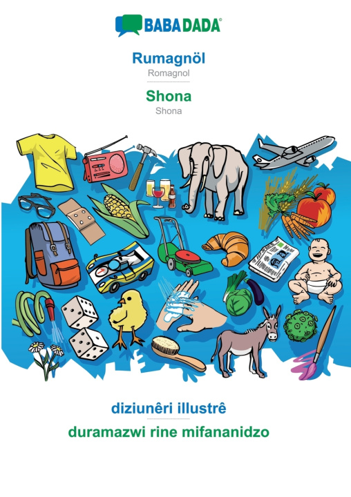 Kniha BABADADA, Rumagnöl - Shona, diziunêri illustrê - duramazwi rine mifananidzo Babadada GmbH