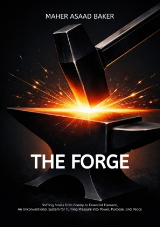 Knjiga The Forge Maher Asaad Baker