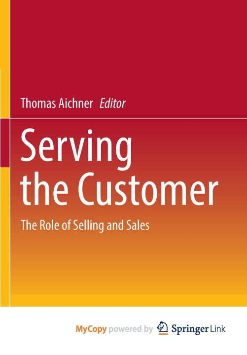 Kniha Serving the Customer Thomas Aichner