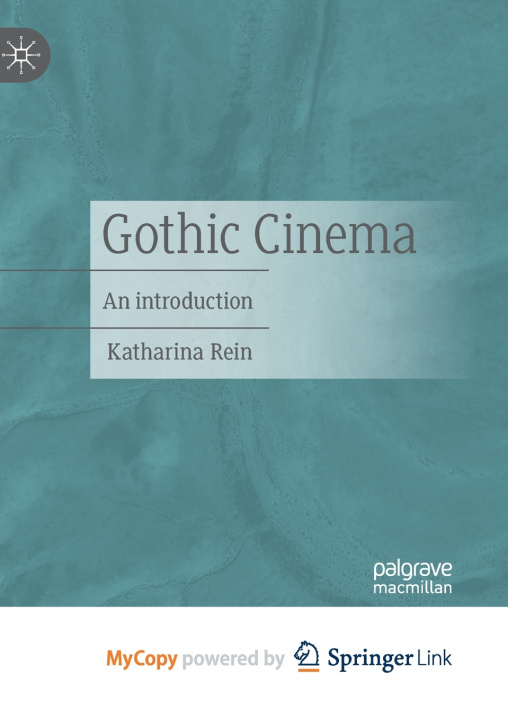 Kniha Gothic Cinema Katharina Rein