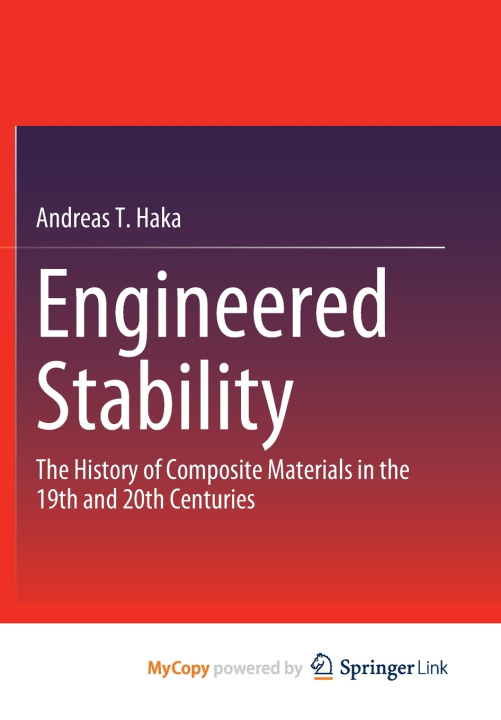 Knjiga Engineered Stability Andreas T. Haka