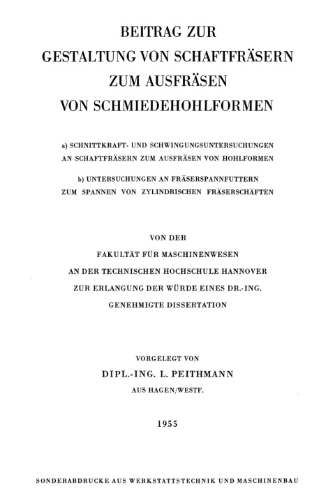 Книга Beitrag zur Gestaltung von Schaftfräsern zum Ausfräsen von Schmiedehohlformen Ludolf Peithmann