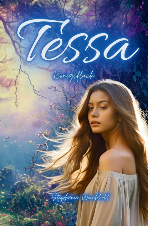 Knjiga Tessa Stephanie Weichhold