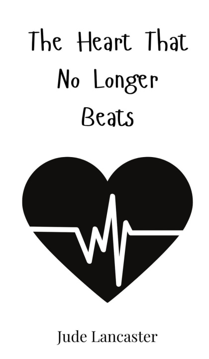 Kniha The Heart That No Longer Beats Jude Lancaster