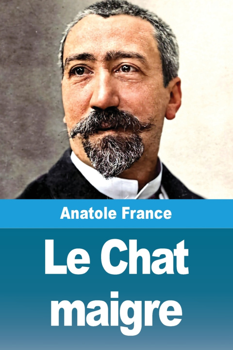 Carte Le Chat maigre Anatole France