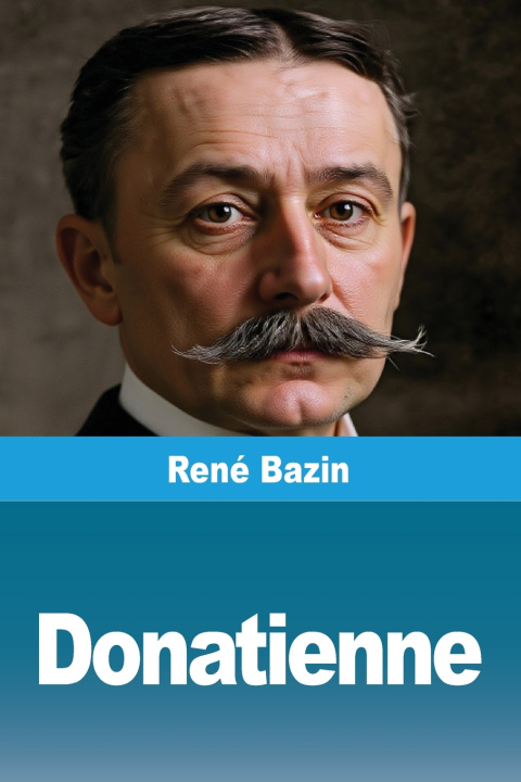 Knjiga Donatienne René Bazin