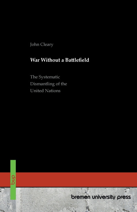 Knjiga War Without a Battlefield John Cleary