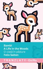 Bambi - A Life in the Woods / O viață în pădure