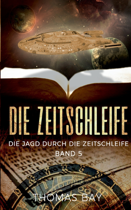 Buch Die Zeitschleife Thomas Bay