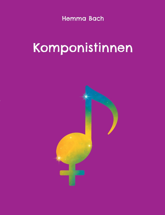 Buch Komponistinnen Hemma Bach