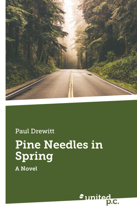 Kniha Pine Needles in Spring Paul Drewitt
