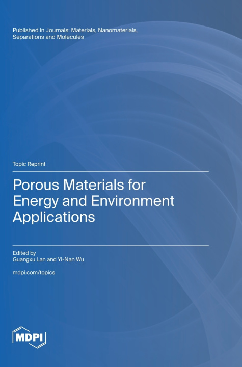 Knjiga Porous Materials for Energy and Environment Applications Guangxu Lan