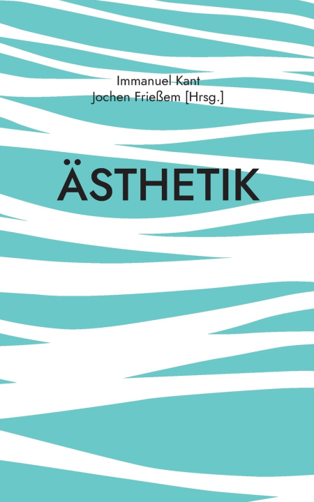 Kniha Ästhetik Immanuel Kant