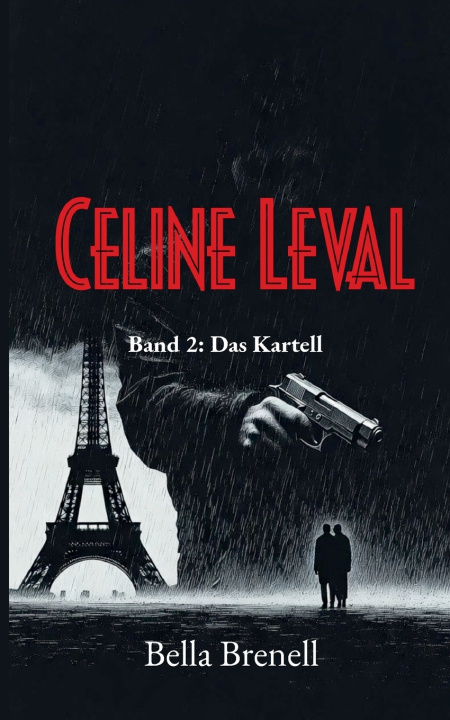 Kniha CELINE LEVAL Bella Brenell