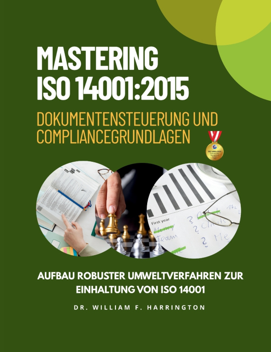 Kniha MASTERING ISO 14001 Dr. William F. Harrington
